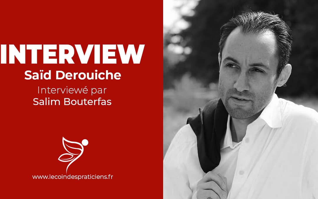 [Interview] Saïd Derouiche : l’avenir des thérapies brèves